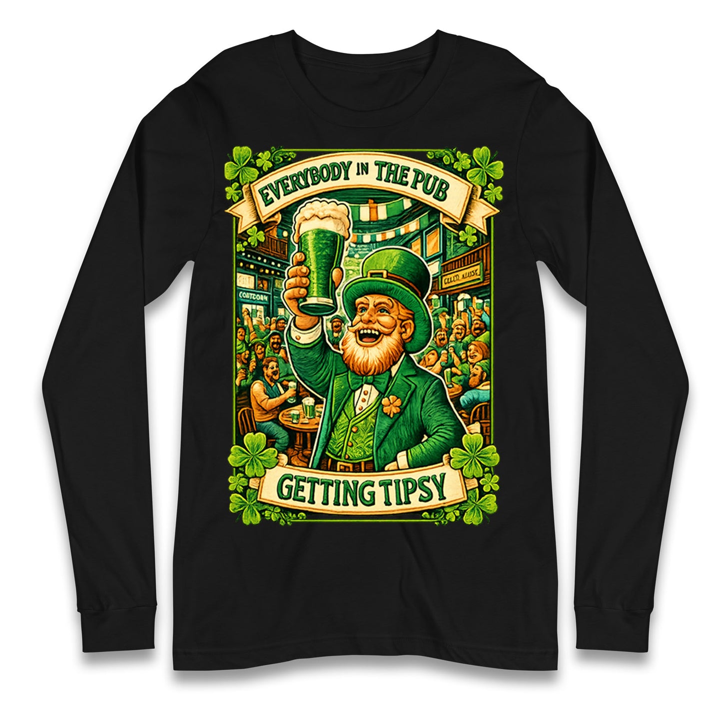 Everybody In The Pub Getting Tipsy Longsleeve T Shirt