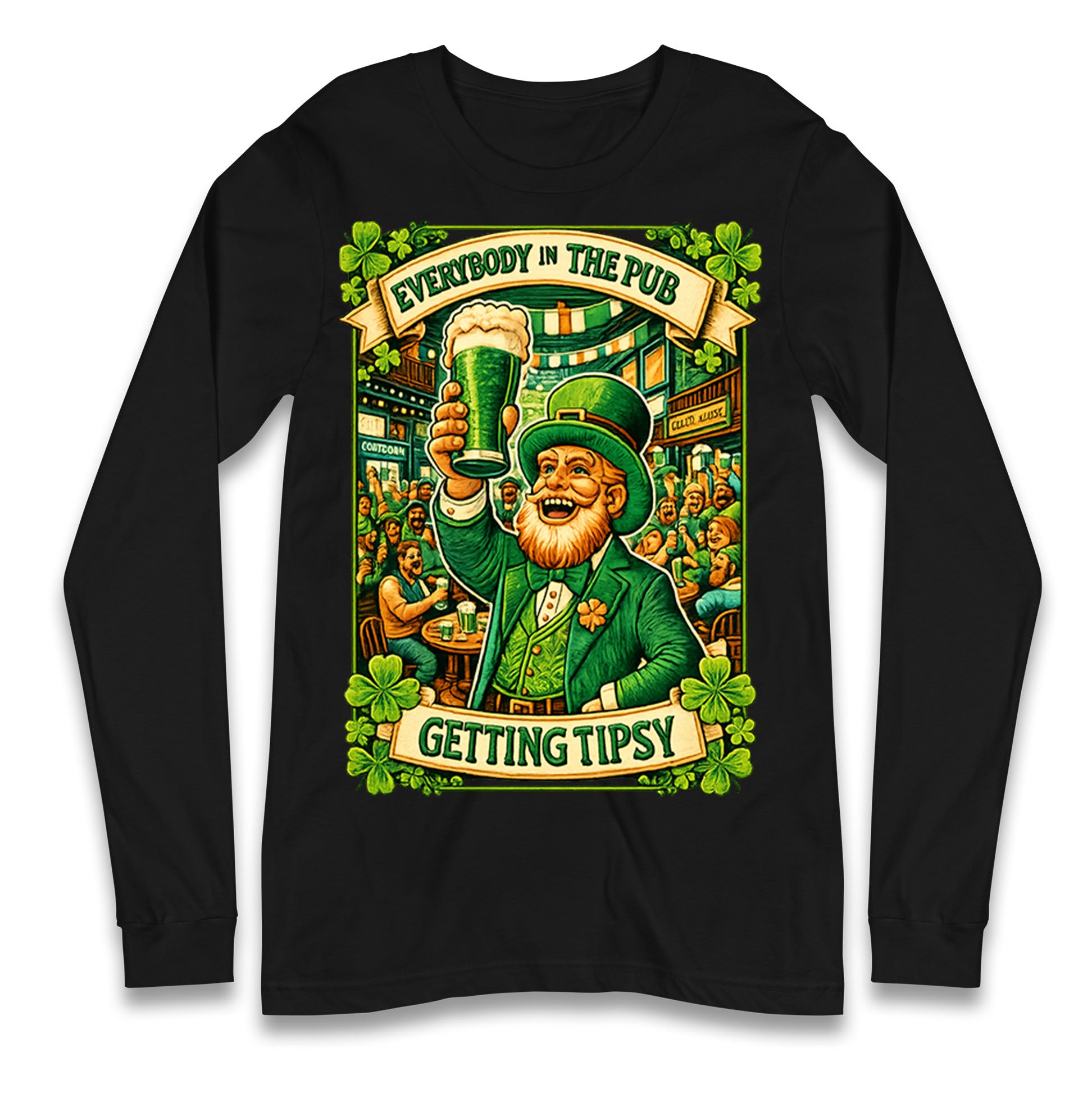 Everybody In The Pub Getting Tipsy Longsleeve T Shirt