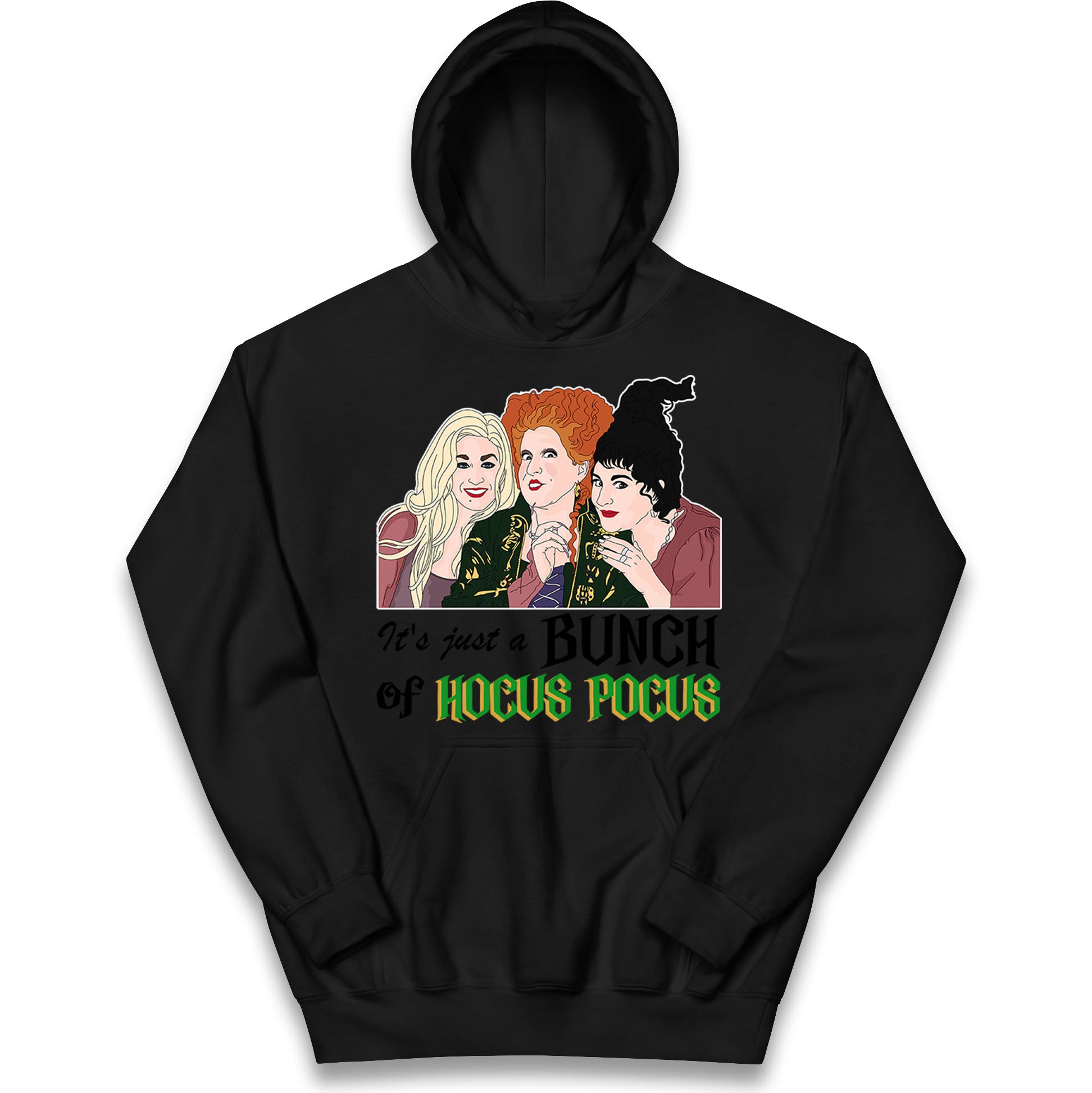 Its Just A Bunch Of Hocus Pocus Halloween Hoodie
