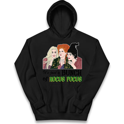 Its Just A Bunch Of Hocus Pocus Halloween Hoodie
