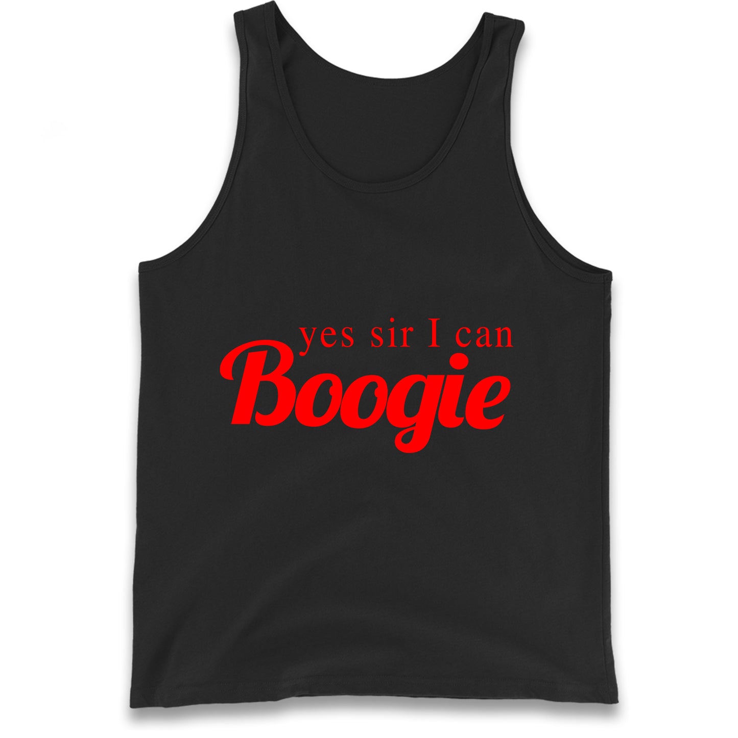 Yes Sir I Can Boogie Tank Top