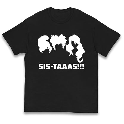 The Sanderson Sisters Sistaaas Halloween  T Shirt
