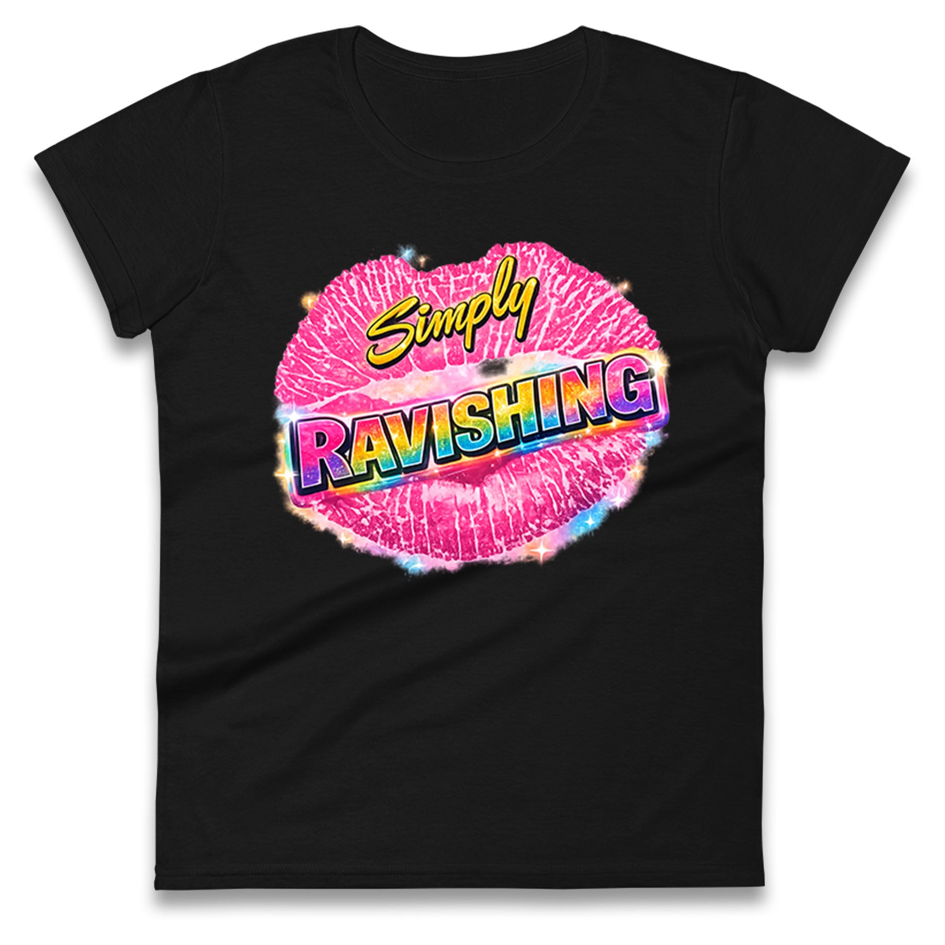 Simply Ravishing Ladies T Shirt