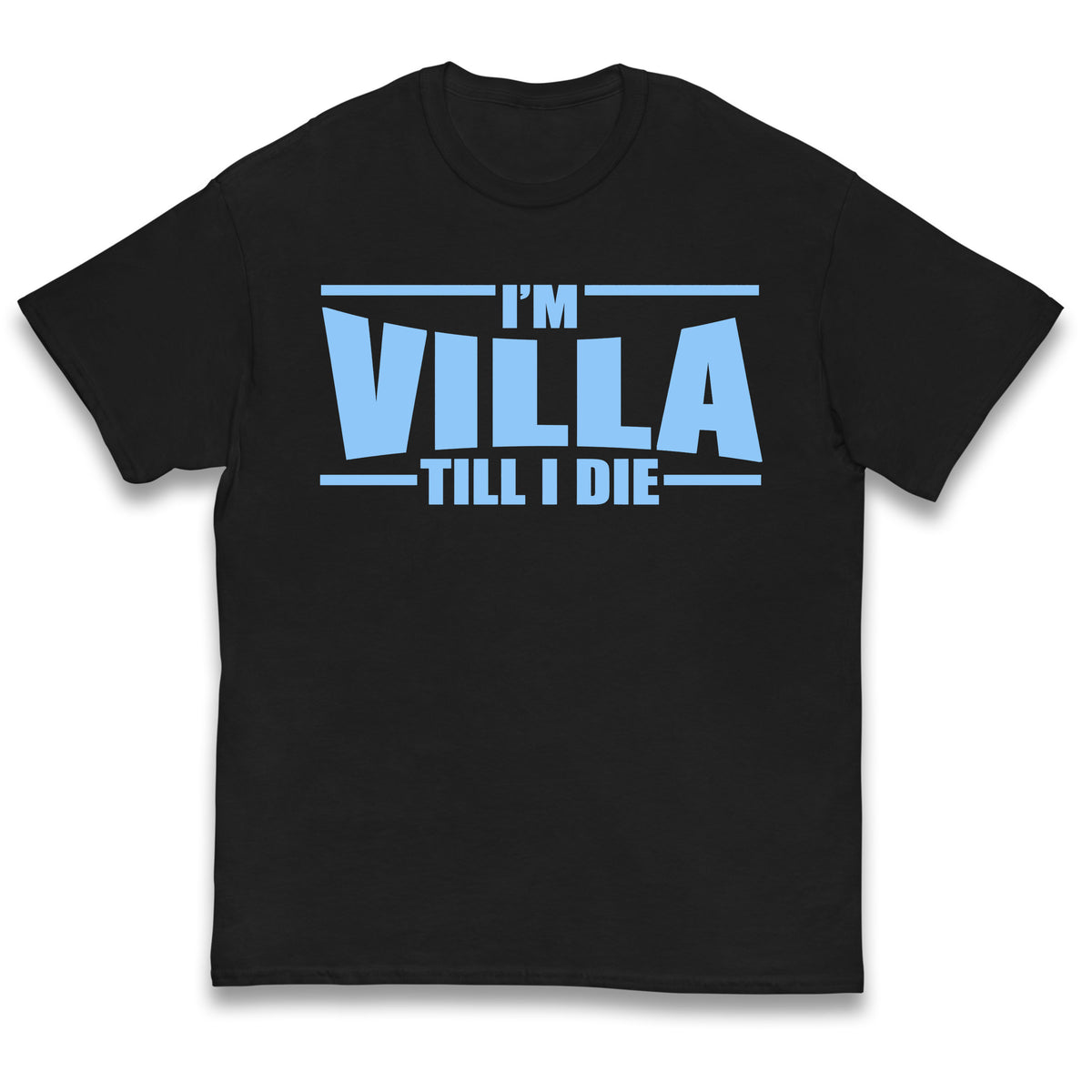 I’m Villa Till I Die Kids T Shirt