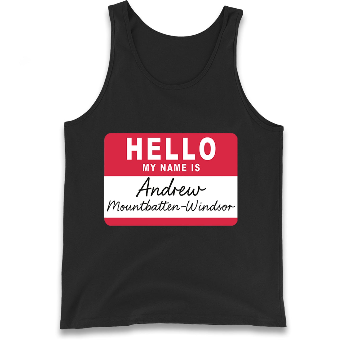 Andrew Mountbatten Windsor Tank Top