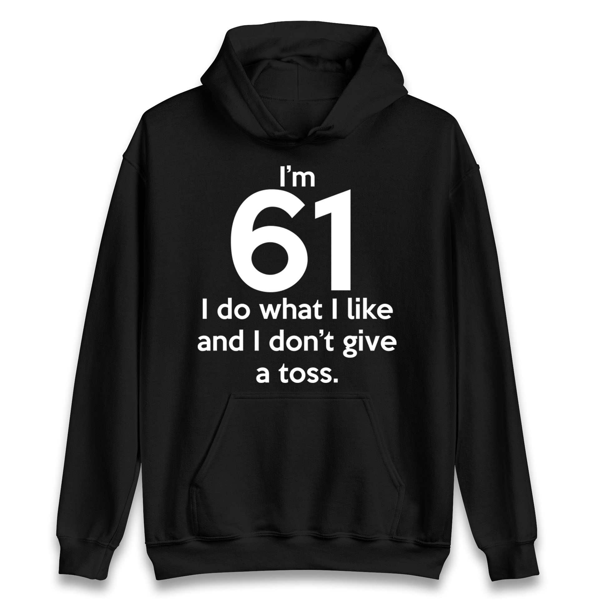 61th Birthday Hoodie