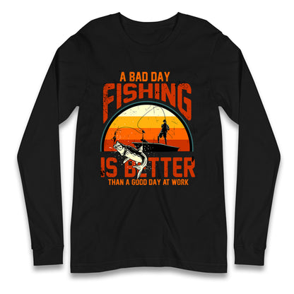 I love fishing Longsleeve T Shirt