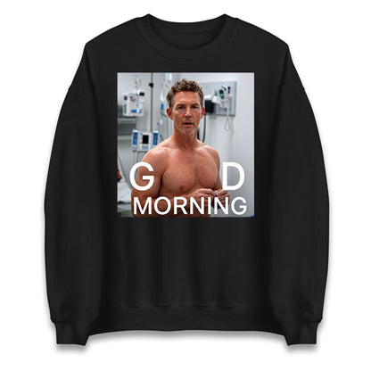 Dr Jack Abbot Shirtless Good Morning Jumper