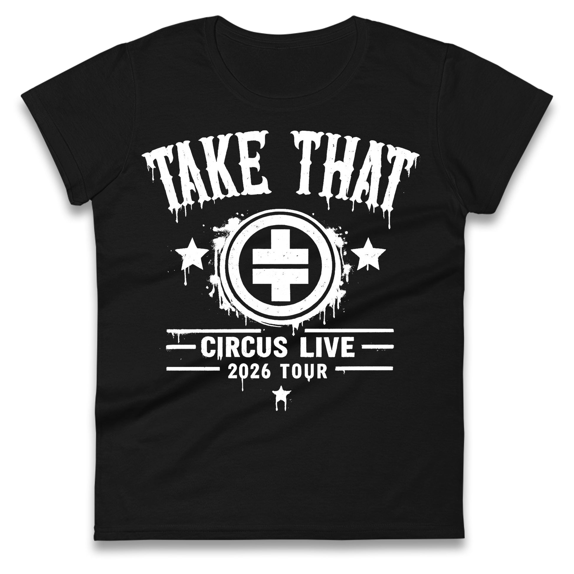 Take That Circus Tour 2026 Ladies T Shirt