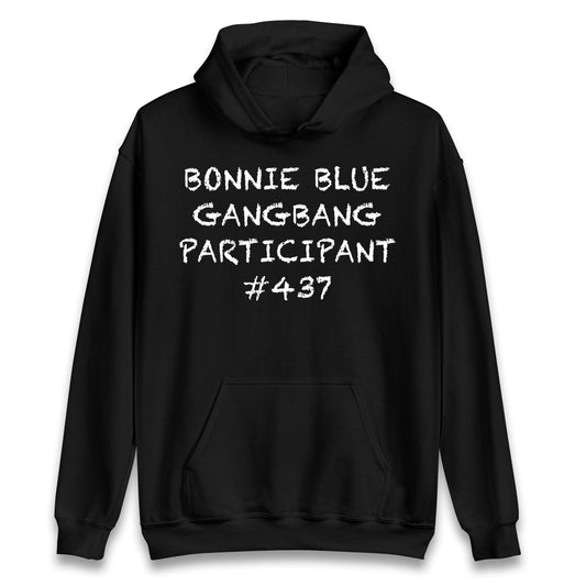 Bonnie Blue Gangbang Participant Hoodie