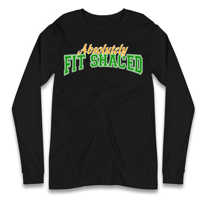 Absolutely Fit Shaced Longsleeve T Shirt