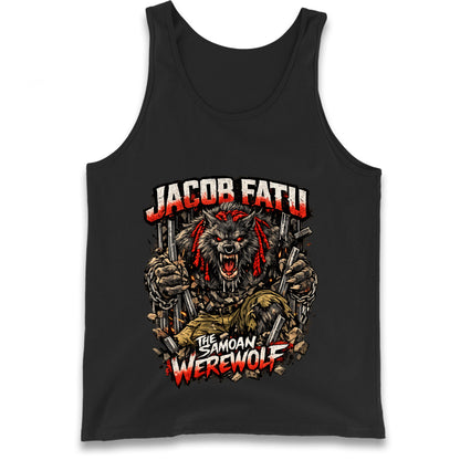 Jacob Fatu The Samoan Werewolf Tank Top