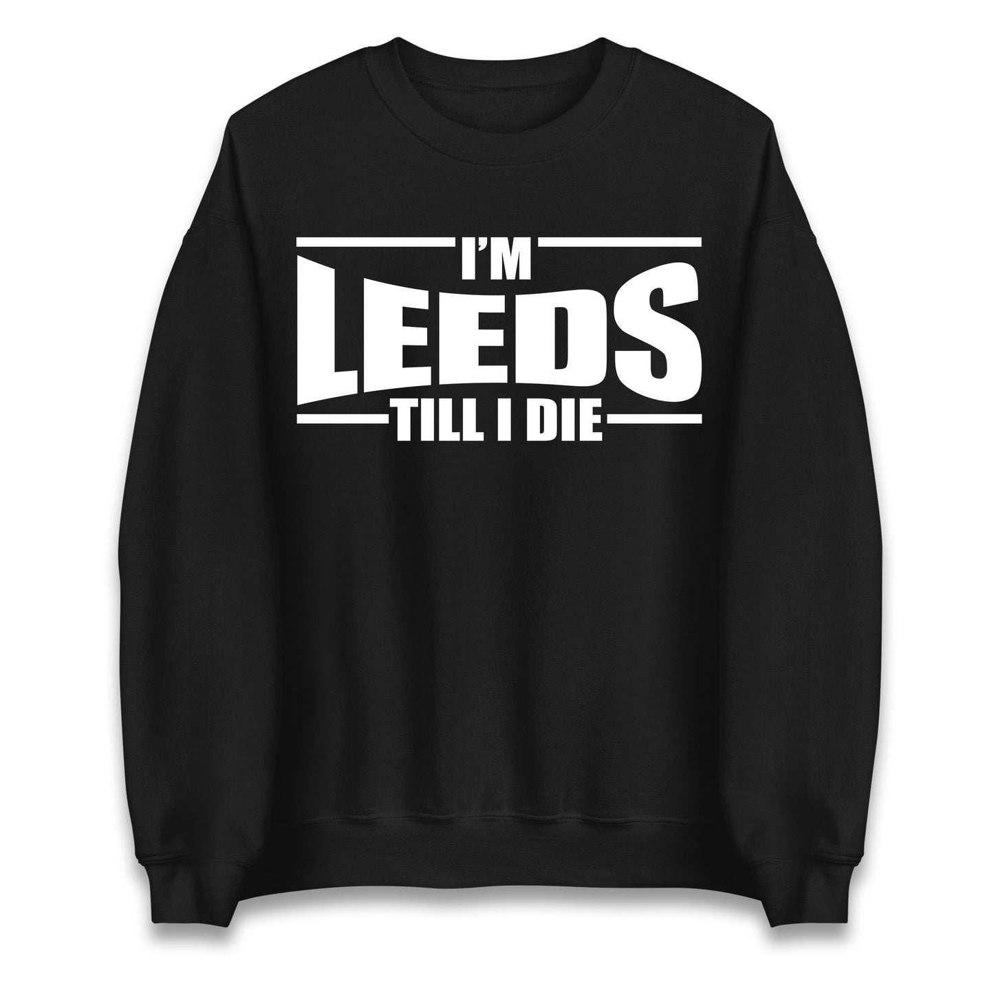 Leeds Till I Die Football Jumper
