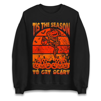 Tis The Season To Get Scary Halloween Sweatshirt
