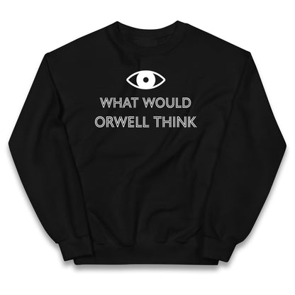 What Would Orwell Think Kids Jumper