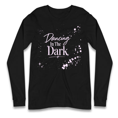 Dancing In The Dark Rihanna Longsleeve T Shirt