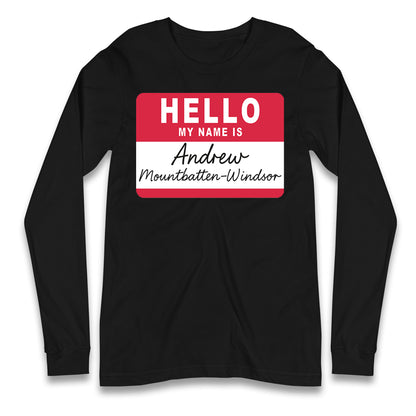 Andrew Mountbatten Windsor Longsleeve T Shirt