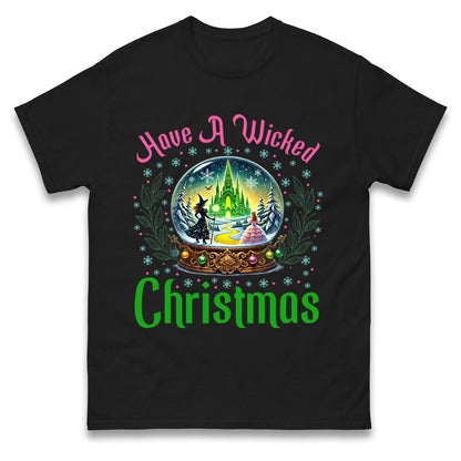 Have a Wicked Christmas T Shirt 