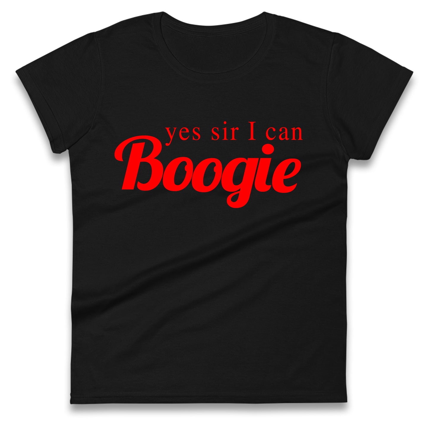 Yes Sir I Can Boogie Embroidered Ladies Shirt