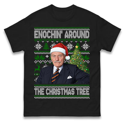 Enoch Powell Enochin Around the Christmas Tree Christmas T Shirt
