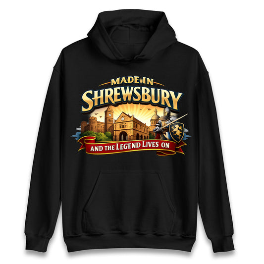 Made in Shrewsbury Hoodie