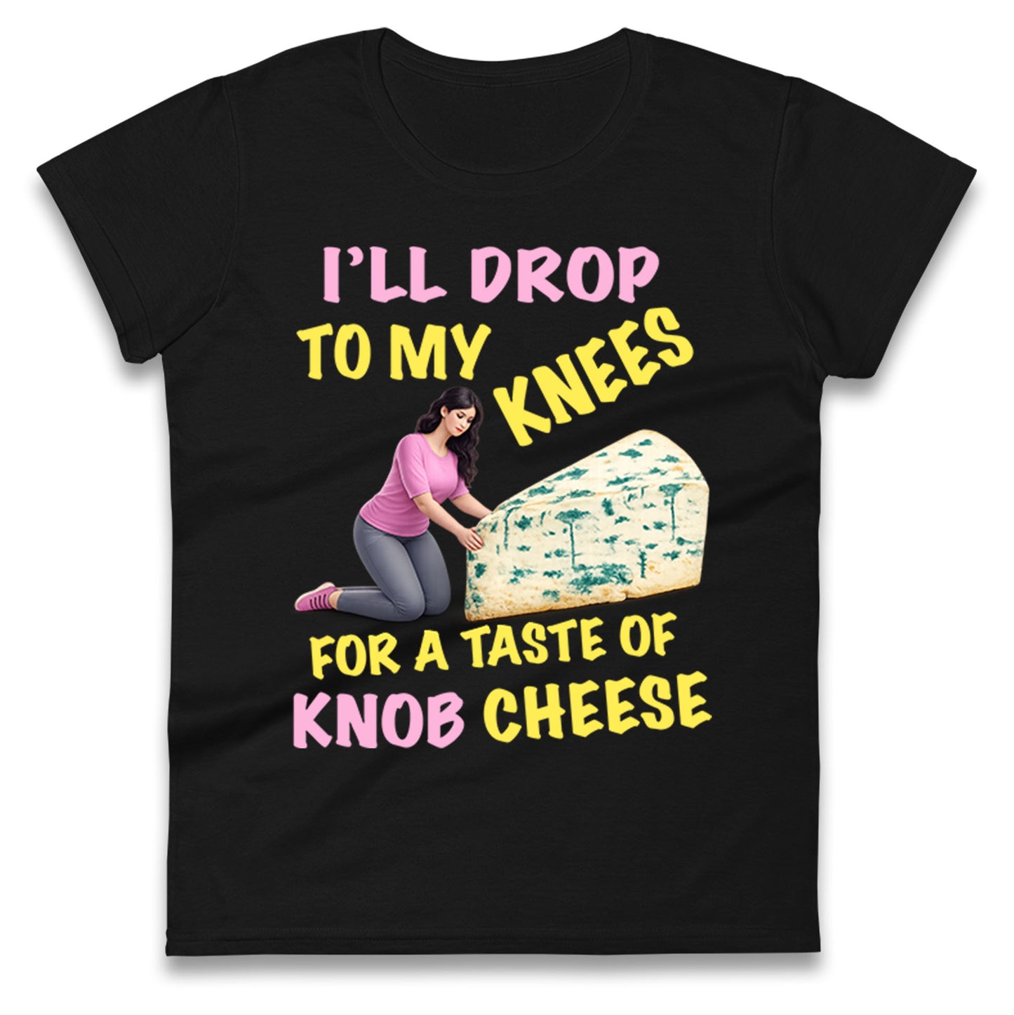 Knob Cheese Ladies T Shirt