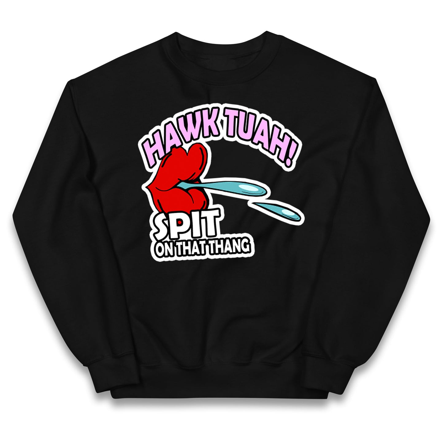 Hawk Tuah Spit on That Thang Kids Jumper