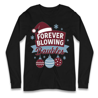 Forever Blowing Baubles West Ham Christmas Long Sleeve Shirt
