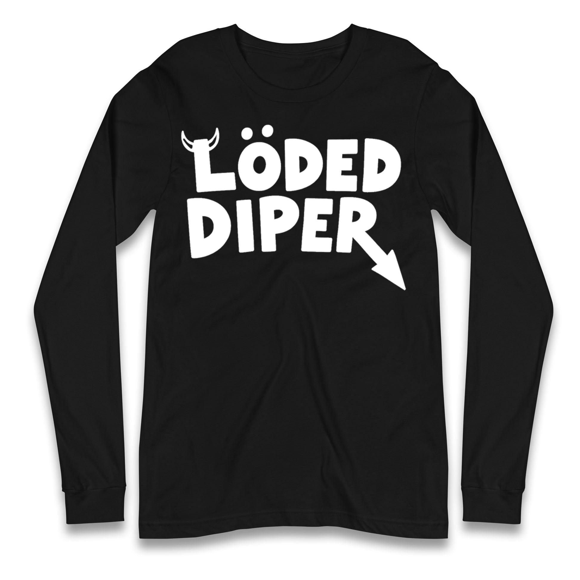 Loded Diper Longsleeve T Shirt