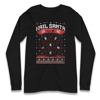 Hail Santa Longsleeve T Shirt