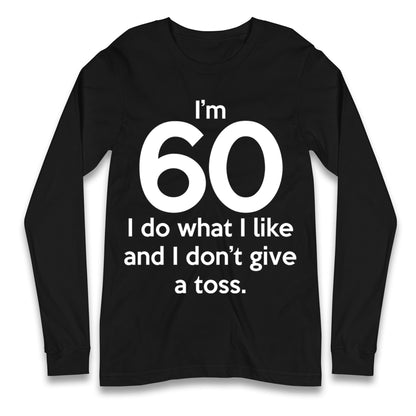 60th Birthday Longsleeve T Shirt