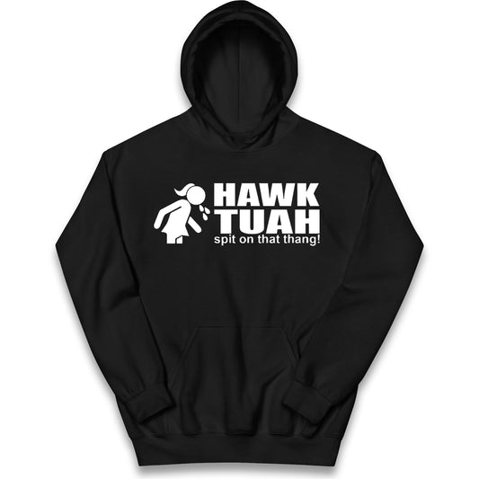 Hawk Tuah Spit on That Thang Girl Kids Hoodie