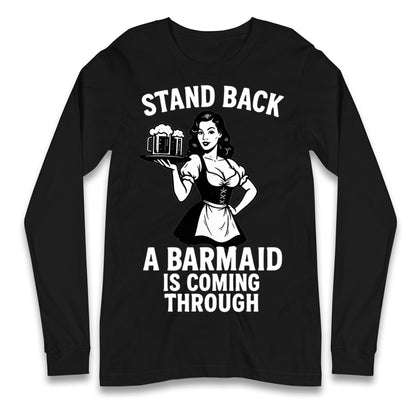 Barmaid Longsleeve T Shirt