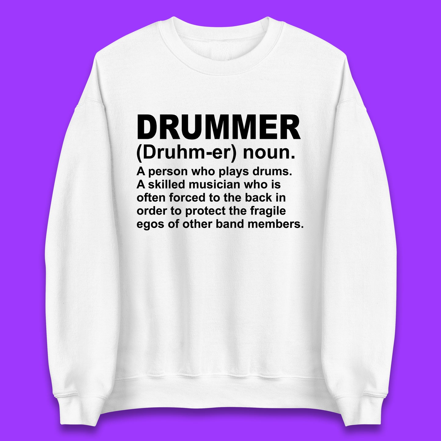 Drummer Sweatshirt