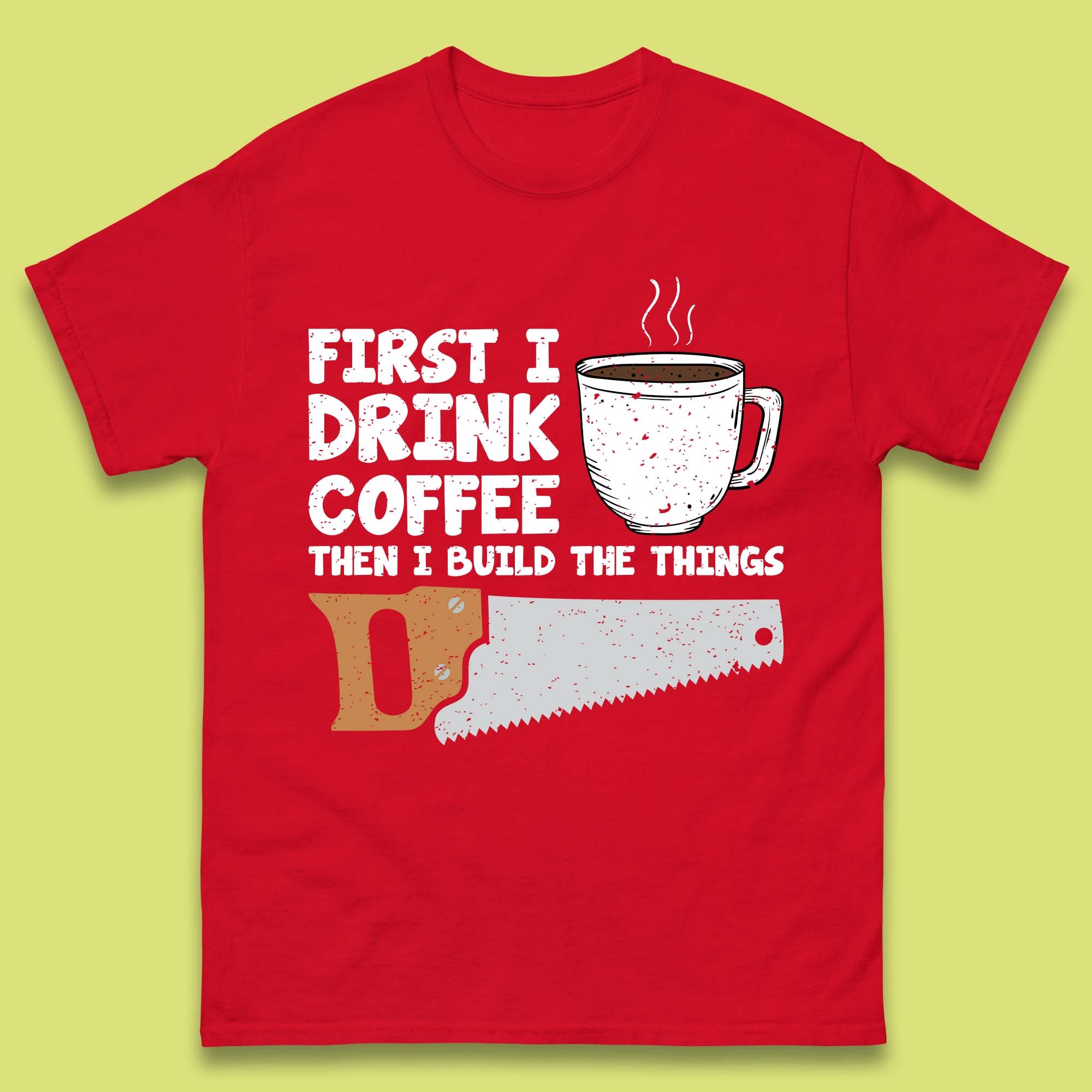 Coffee And Carpentry T-Shirt