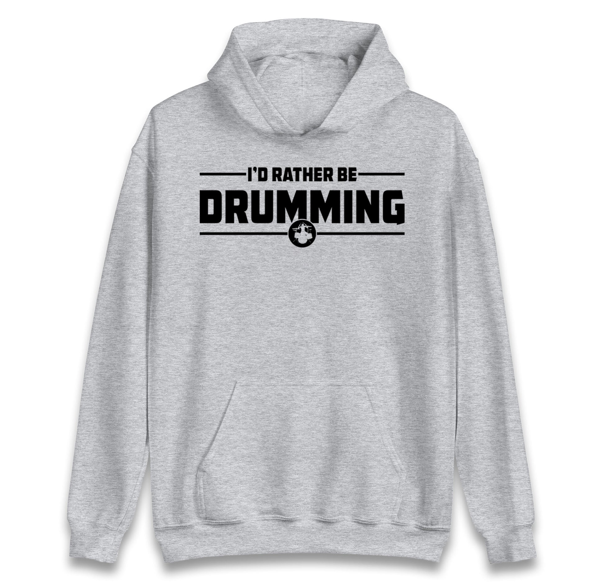 Drummer Hoodie