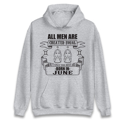 Born In June Birthday Hoodie