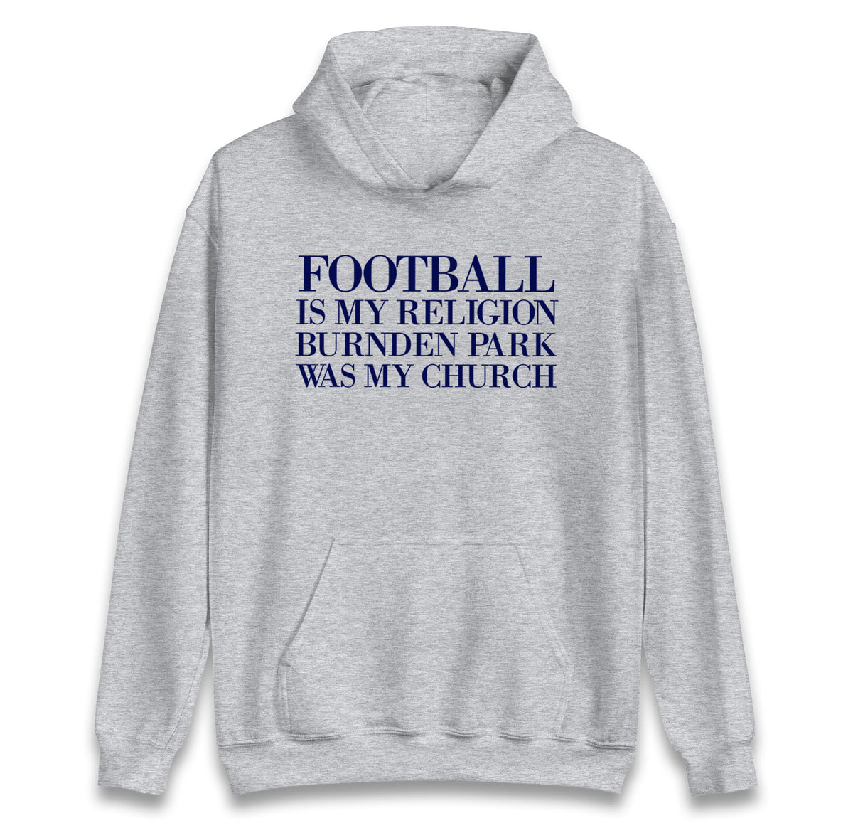 Football is My Religion Hoodie