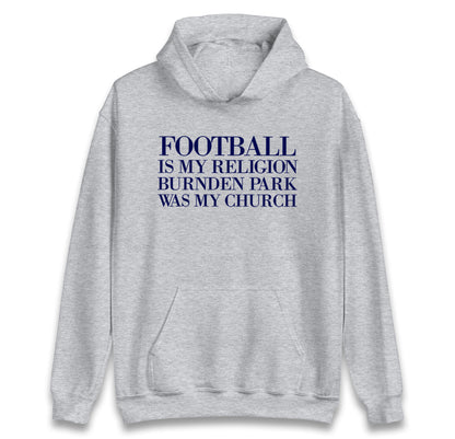 Football is My Religion Hoodie