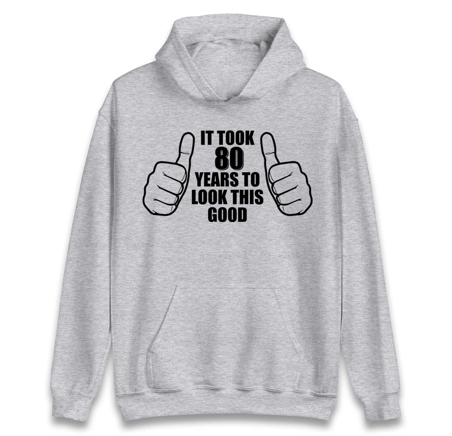 80th Birthday Hoodie
