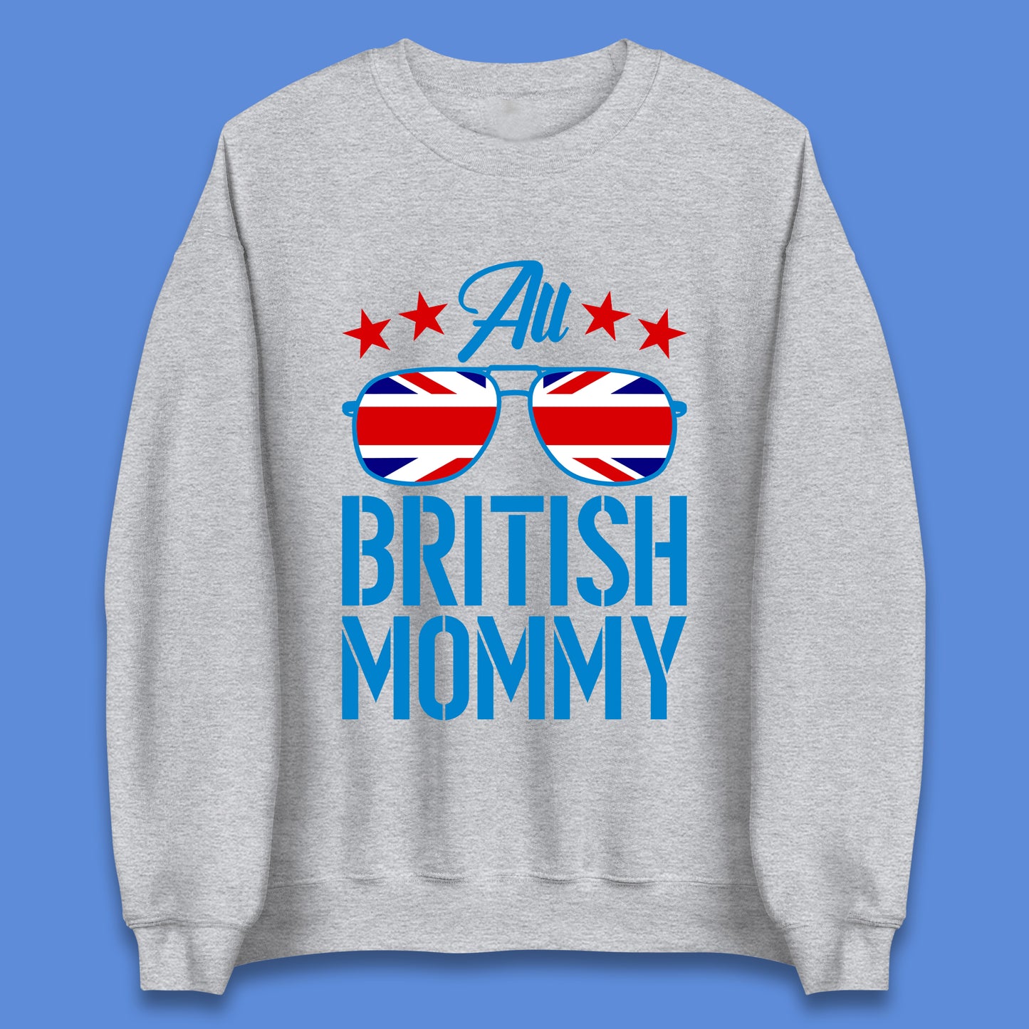 British Mommy Unisex Sweatshirt