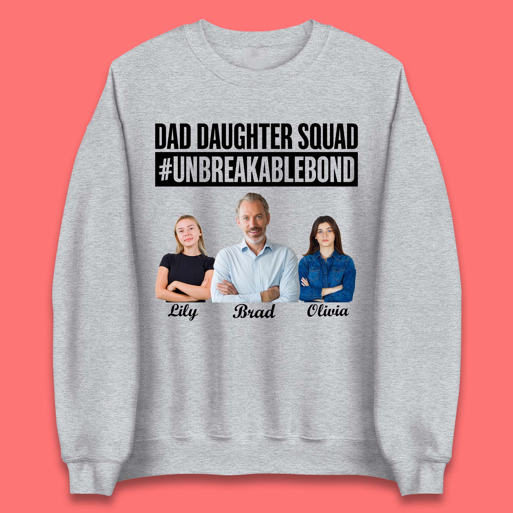 Personalised Dad Daughter Squad Unisex Sweatshirt