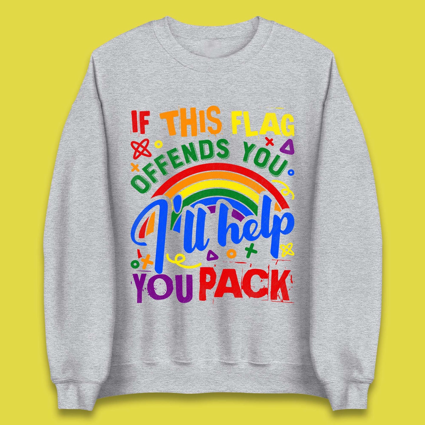 If This Flag Offends You Unisex Sweatshirt
