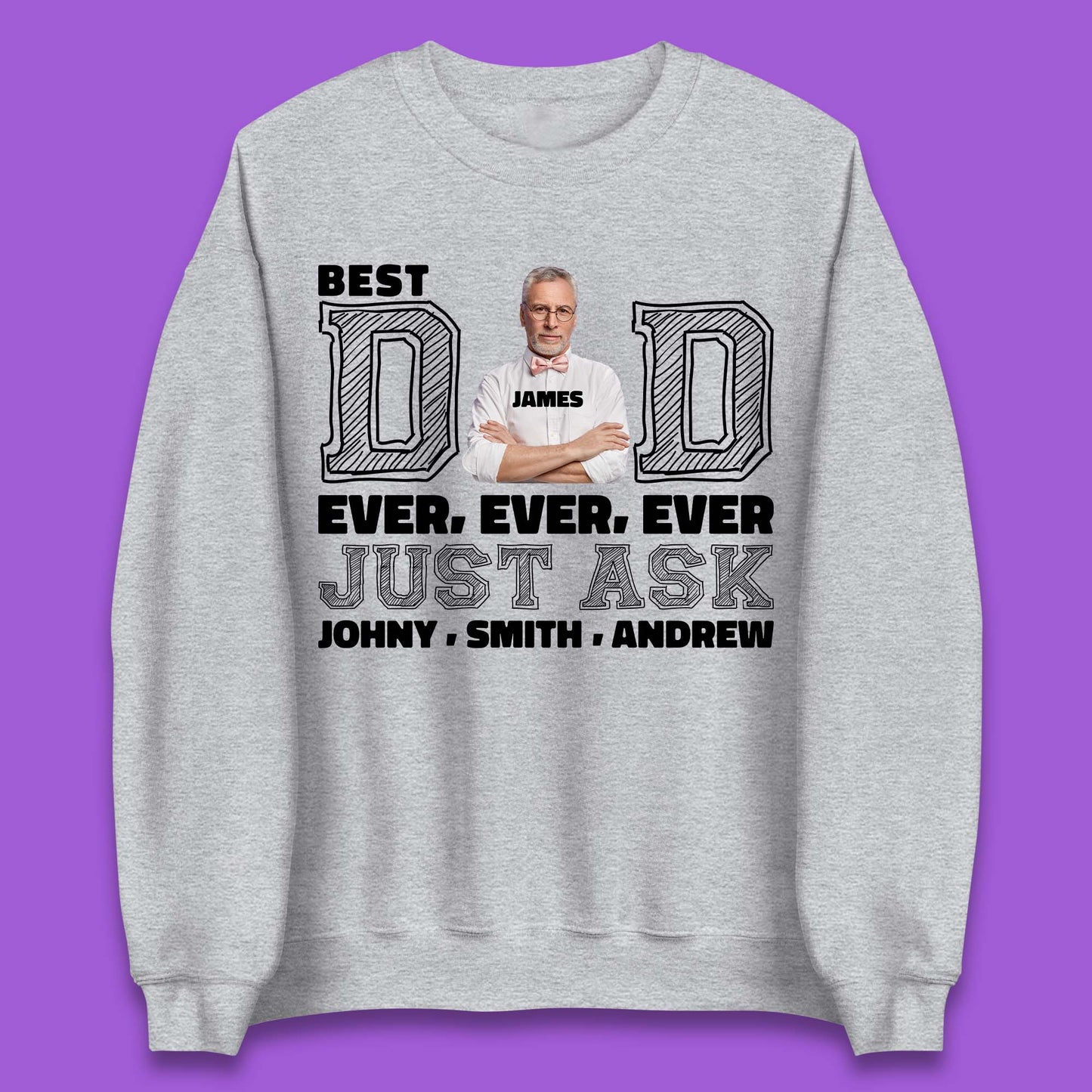 Personalised Best Dad Ever Unisex Sweatshirt