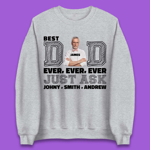 Personalised Best Dad Ever Unisex Sweatshirt