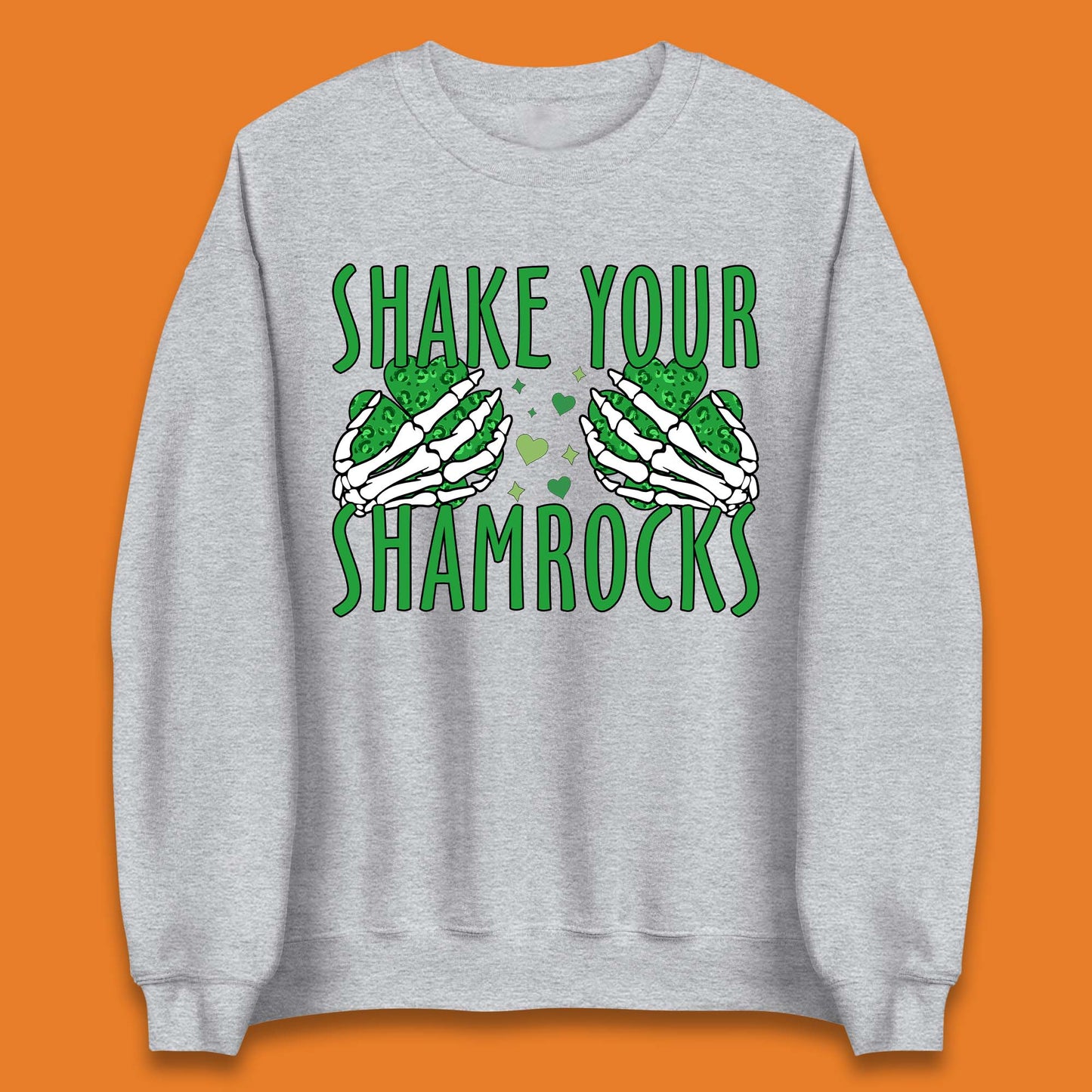 Shake Your Shamrocks Unisex Sweatshirt