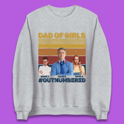 Personalised Dad Of Girls Unisex Sweatshirt