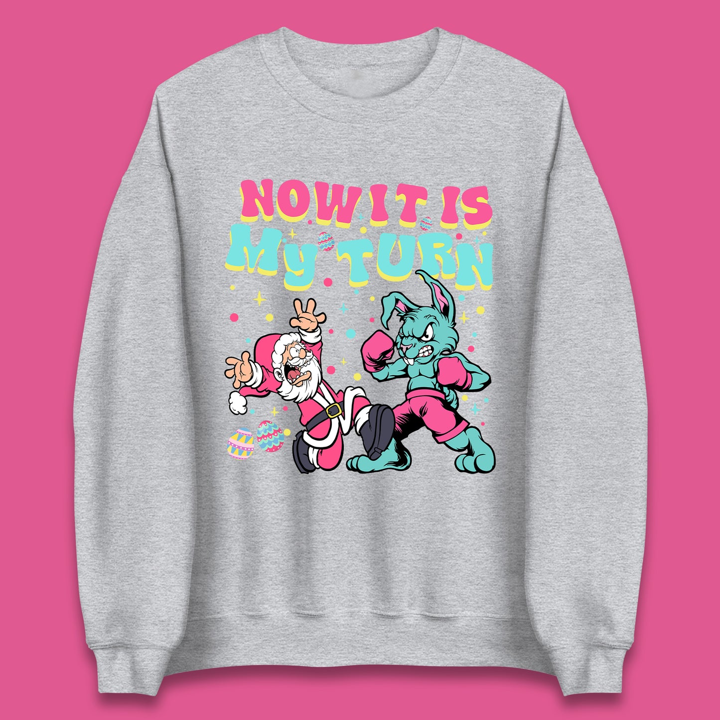 Now It's My Turn Unisex Sweatshirt