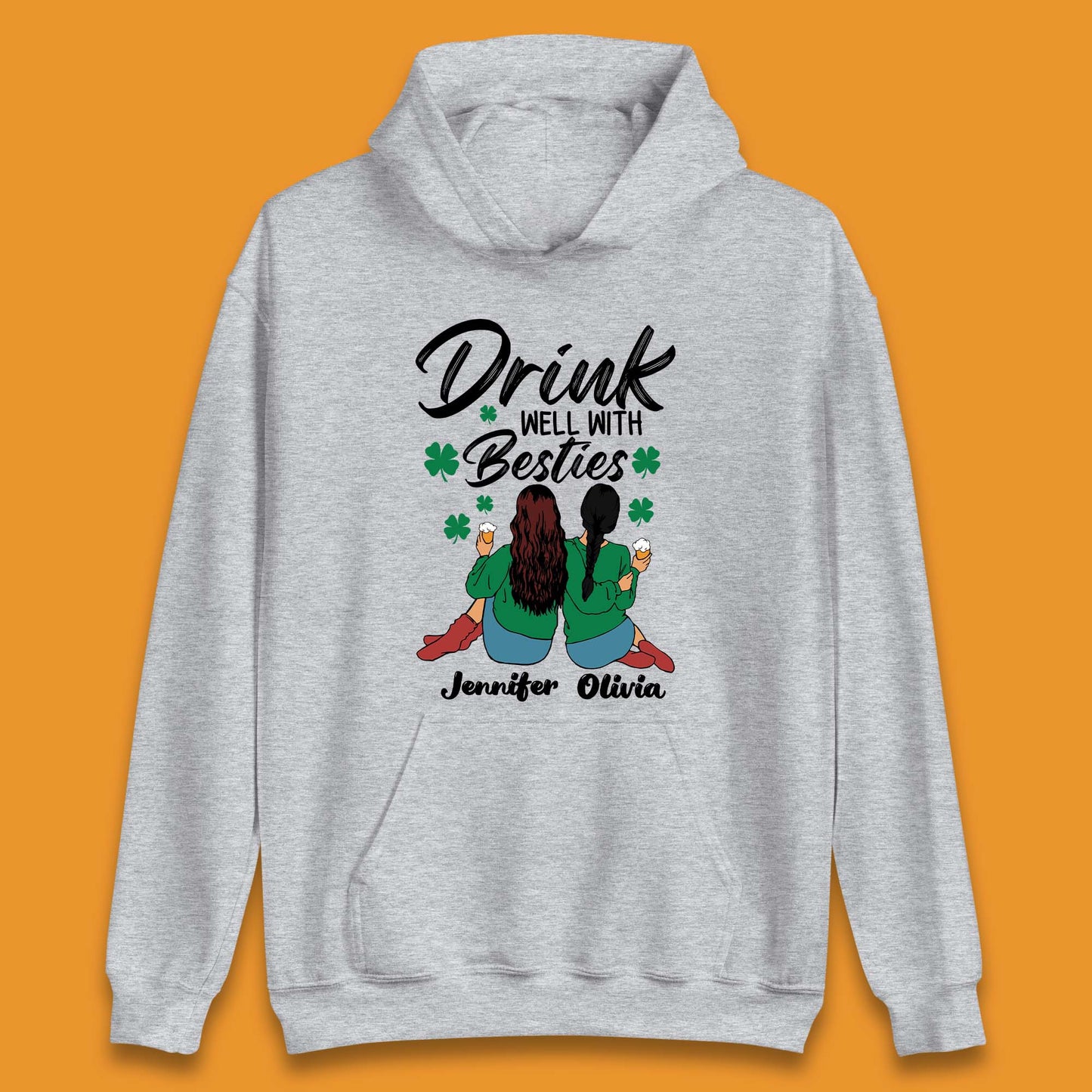 Personalised Drink Well With Besties Unisex Hoodie