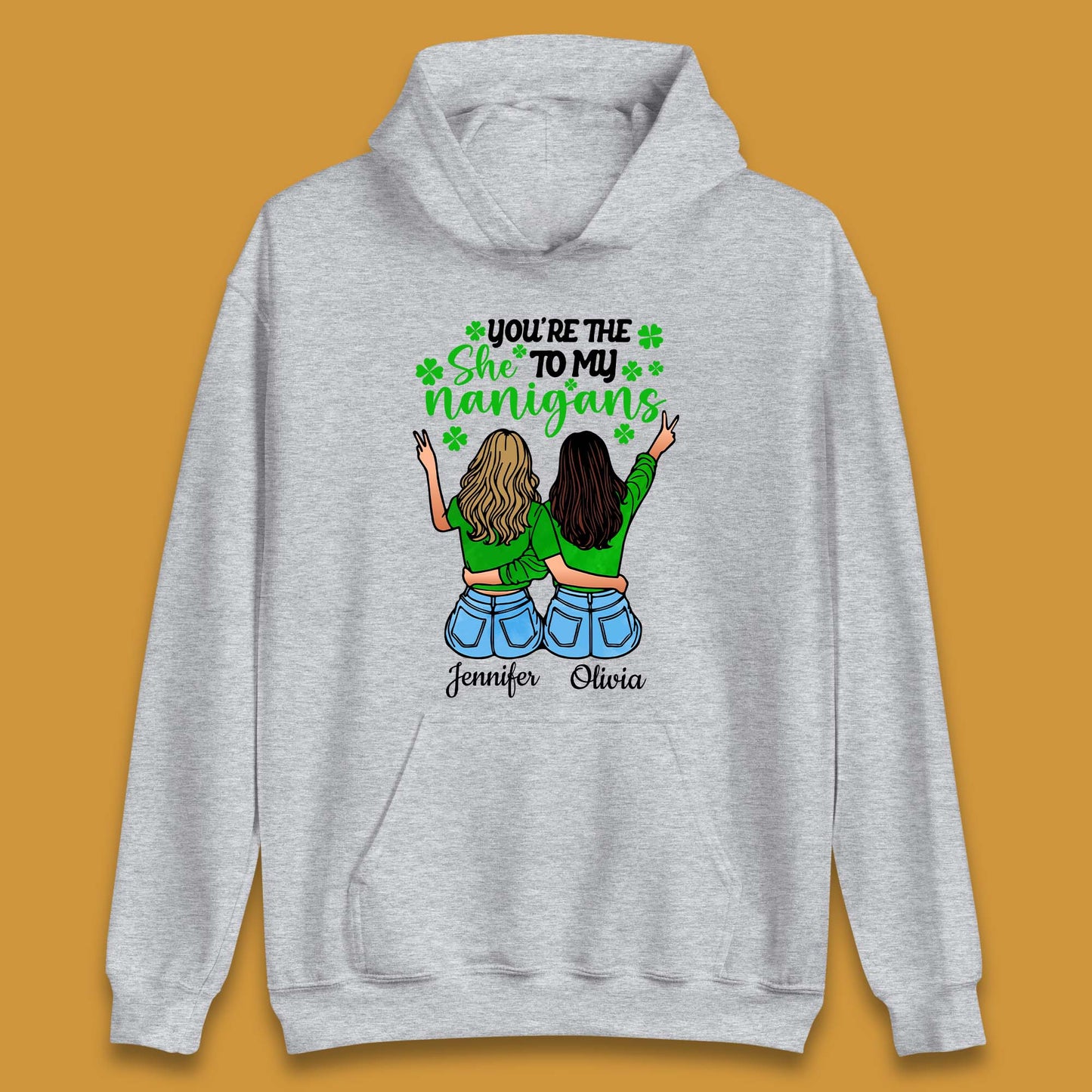Personalised You're The She To My Nanigans Unisex Hoodie